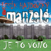 Lesík Hajdovský, Manželé – Je to vono (Jižák) (žlutý vinyl) LP
