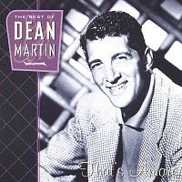Dean Martin, The Easy Riders – That's Amore: The Best Of Dean Martin