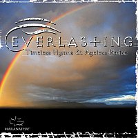 Přední strana obalu CD Everlasting - Timeless Hymns & Ageless Praise