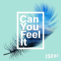 Iseki – Can You Feel It [naotohiroyama Remix Version]