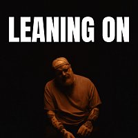 Stephen McWhirter – Leaning On
