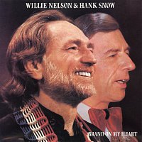 Willie Nelson & Hank Snow – Brand on My Heart
