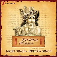 Jagjit Singh & Chitra Singh – Krishna Bhajans