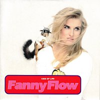 Fanny Flow – Kiss Of Life [Remixes]