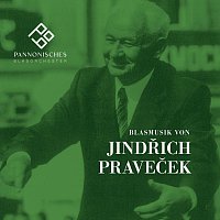 Pannonisches Blasorchester – Blasmusik von Jindřich Praveček