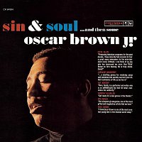 Oscar Brown, JR – Sin & Soul... And Then Some