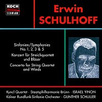 Brno Philharmonic Orchestra, WDR Sinfonieorchester, Kyncl Quartet, Israel Yinon – Schulhoff: Symphonies Nos. 1, 2, 3 & 5; Concerto for String Quartet and Winds, WV 97