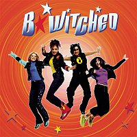 B*Witched – B*Witched