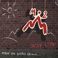 Mi2 – Cista jeba