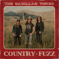 The Cadillac Three – COUNTRY FUZZ CD