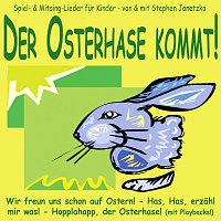 Stephen Janetzko – Der Osterhase kommt - Lieder zu Ostern