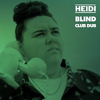 Blind [Club Dub]