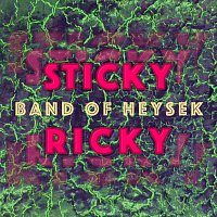 Band of Heysek – Sticky Ricky CD