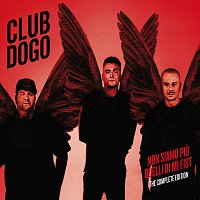 Club Dogo – Non Siamo Piu Quelli Di Mi Fist [The Complete Edition]