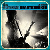 The Glitterati – Heartbreaker