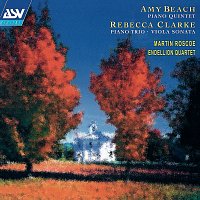 Martin Roscoe, Endellion Quartet – Beach: Piano Quintet / Clarke: Piano Trio; Viola Sonata