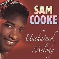 Sam Cooke – Unchained Melody