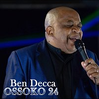 Ben Decca – Ossoko 24