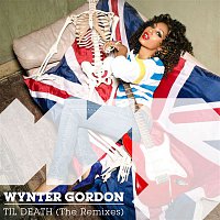 Wynter Gordon – Til Death (Remixes)