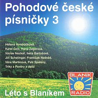 Různí interpreti – Pohodové české písničky 3 (Léto s Blaníkem)