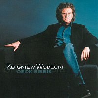 Zbigniew Wodecki – Obok Siebie