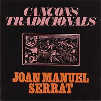 Joan Manuel Serrat – Cancons Tradicionals