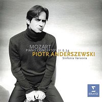 Piotr Anderszewski – Mozart: Piano Concertos 21 & 24