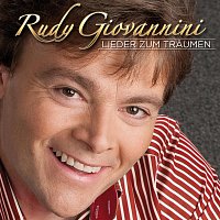 Rudy Giovannini – Lieder zum Träumen