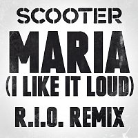 Scooter – Maria (I Like It Loud) [R.I.O. Remix]
