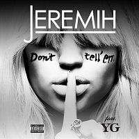 Jeremih, YG – Don't Tell 'Em