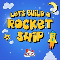 Lenny's Kids Song Factory – Let’s Build a Rocket Ship