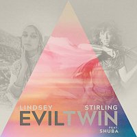 Lindsey Stirling, Shuba – Evil Twin