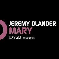 Jeremy Olander – Mary