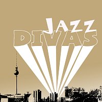 Různí interpreti – Jazz Divas