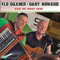 Flo Daxner & Gary Howard – Kiss Me Right Here