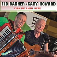 Flo Daxner & Gary Howard – Kiss Me Right Here