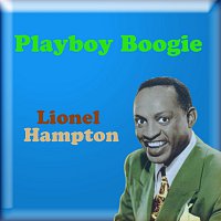 Lionel Hampton – Playboy Boogie