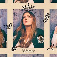 Lydia Sutherland – look like your exes