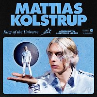 Mattias Kolstrup – King Of The Universe