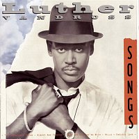 Luther Vandross – Songs