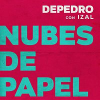 Depedro – Nubes de papel (feat. Izal) [En Estudio Uno]