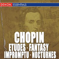 Peter Schmalfuss – Chopin: Etudes, Op. 10 - Fantasy, Op. 49 - Impromptu No. 4 - Nocturnes