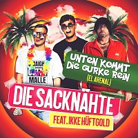 Die Sacknahte, Ikke Huftgold – Unten kommt die Gurke rein