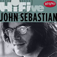 John Sebastian – Rhino Hi-Five: John Sebastian