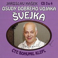 Hašek: Osudy dobrého vojáka Švejka CD 3 & 4