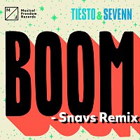 Tiësto, Sevenn – BOOM [Snavs Remix]