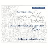 Solamente naturali – Dance Collection from Uhrovec
