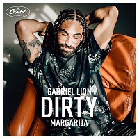 Gabriel Lion – Dirty Margarita