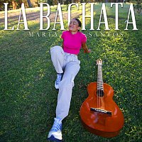 Marta Santos – La Bachata