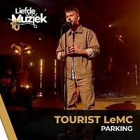 Tourist LeMC – Parking [Uit Liefde Voor Muziek]